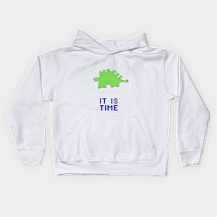 Dinosaur, Stegosaurus, It is Time, Funny T-Shirt, Funny Tee, Badly Drawn, Bad Drawing Kids Hoodie